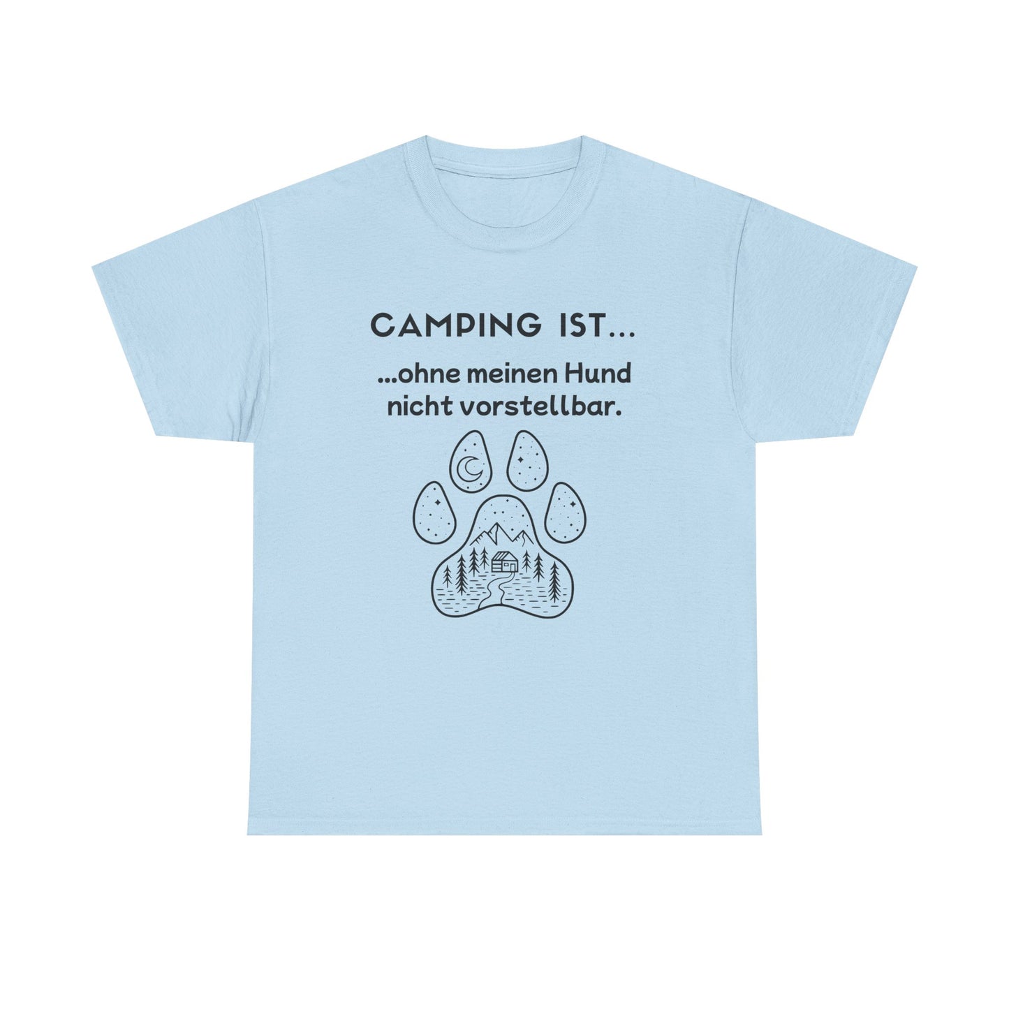 T-Shirt "Camping ist... - Hundepfote" S-5XL