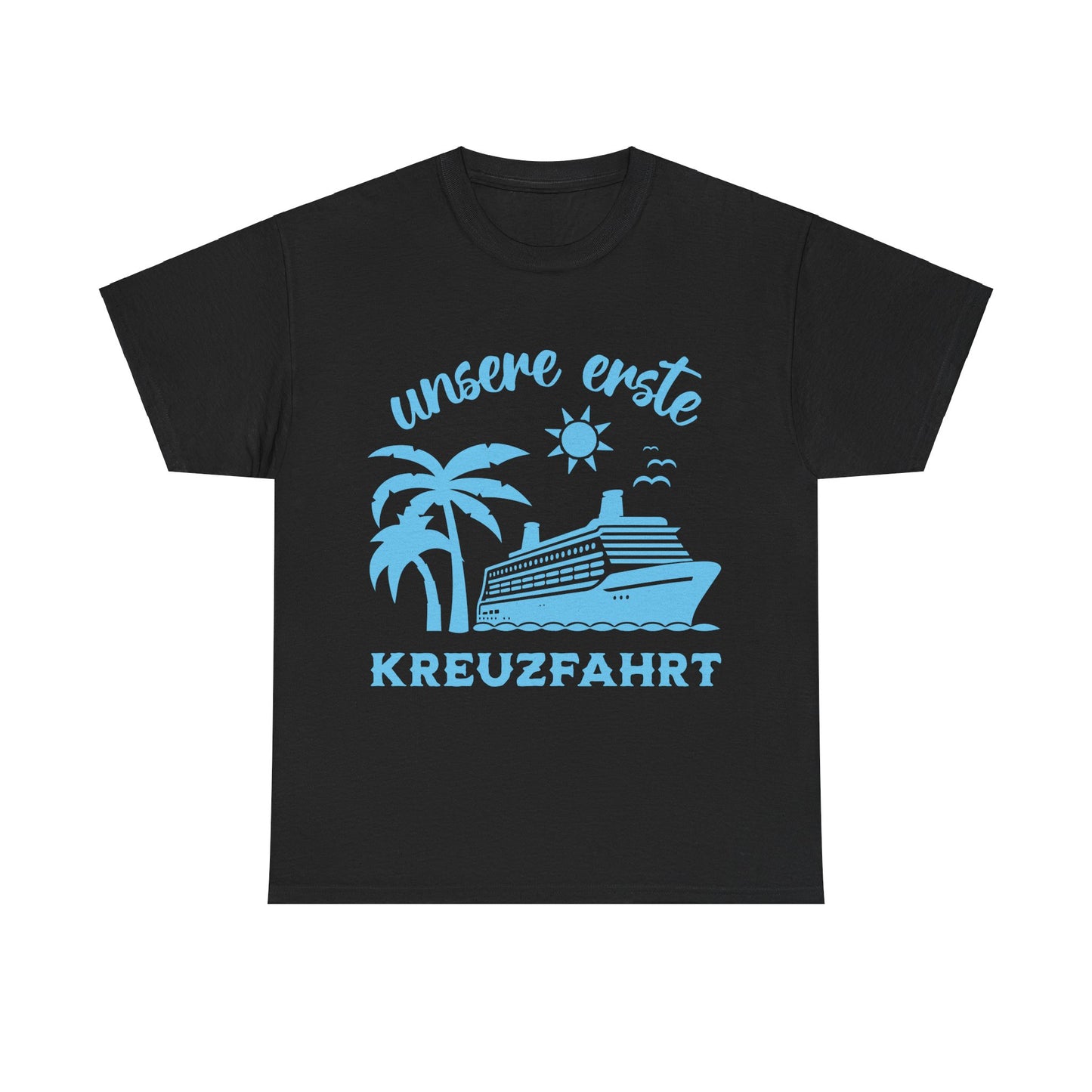 T-Shirt "Unsere erste Kreuzfahrt" S-5XL