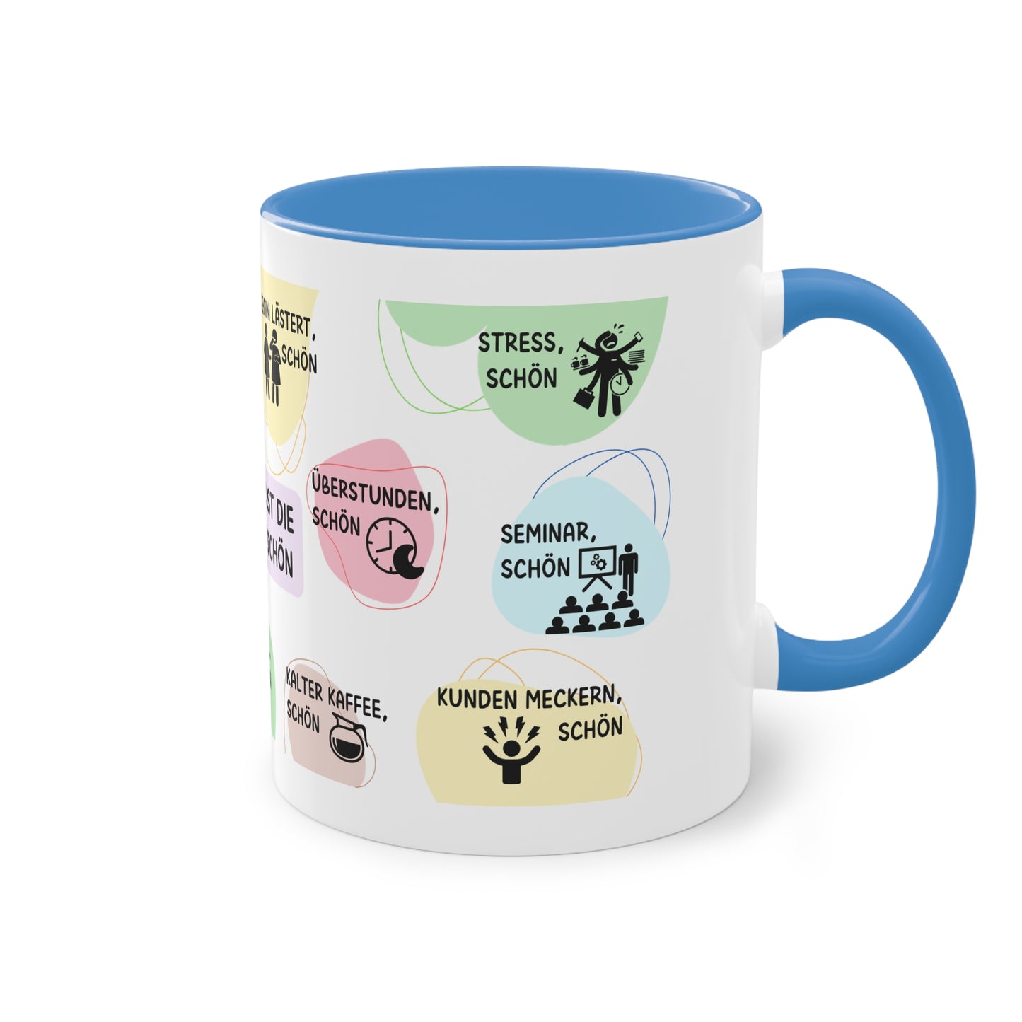 Tasse "Mit dir ist die Arbeit schön"