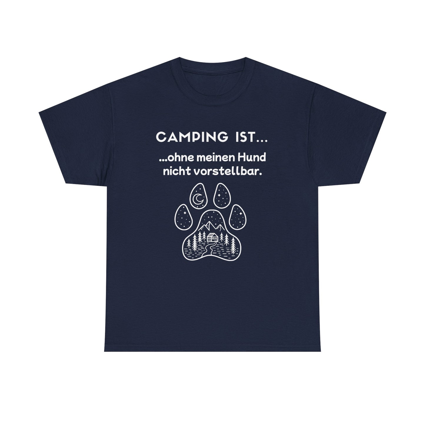 T-Shirt "Camping ist... - Hundepfote" S-5XL