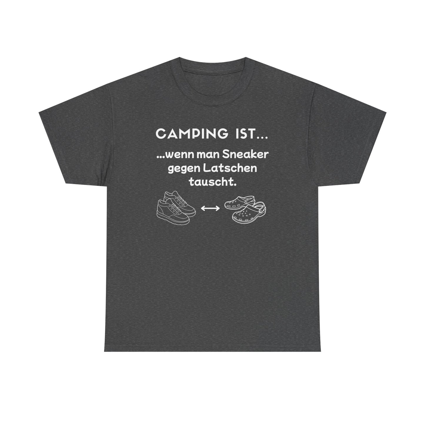 T-Shirt "Camping ist..."- Sneaker S-5XL