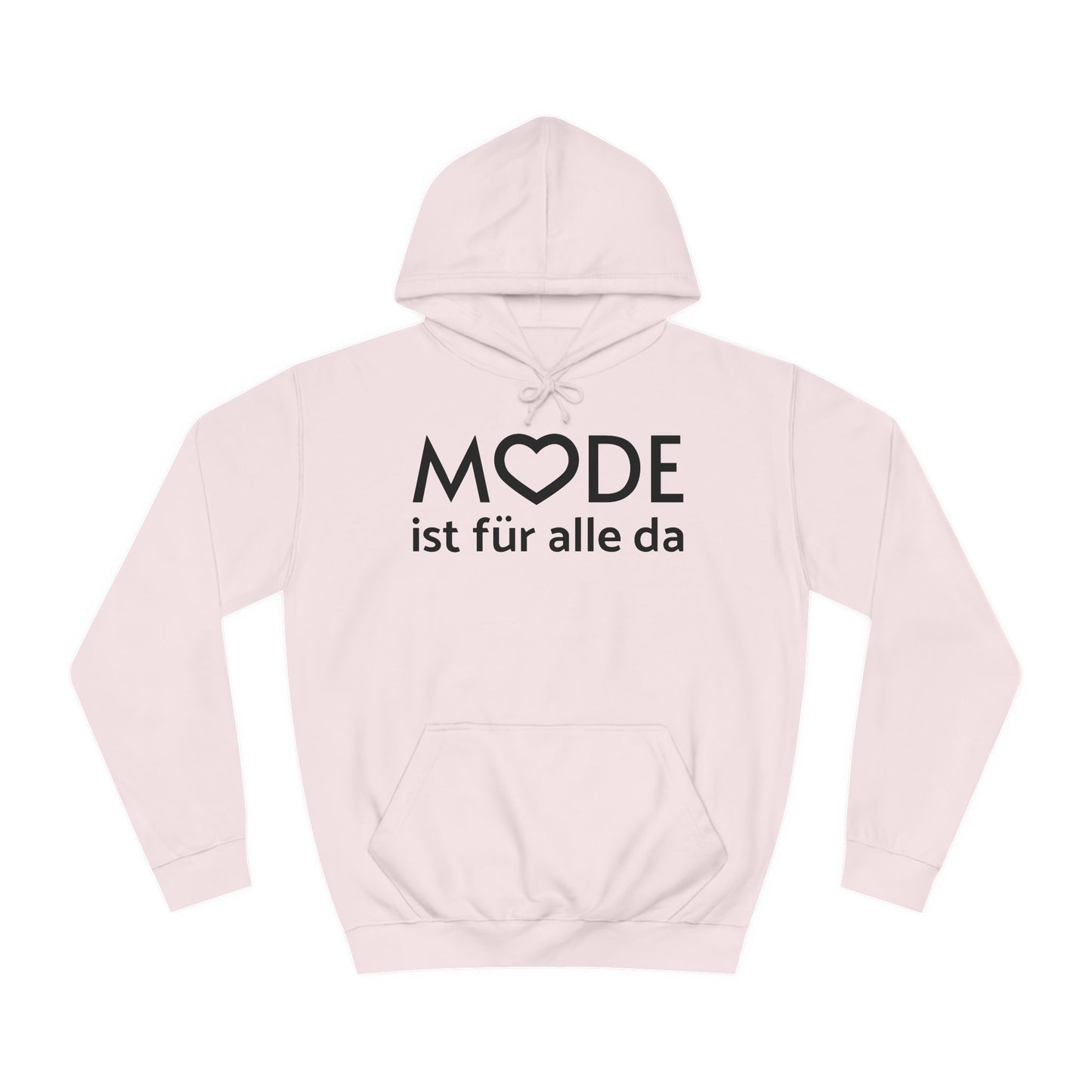 Hoodie "Mode ist für alle da" XS-5XL