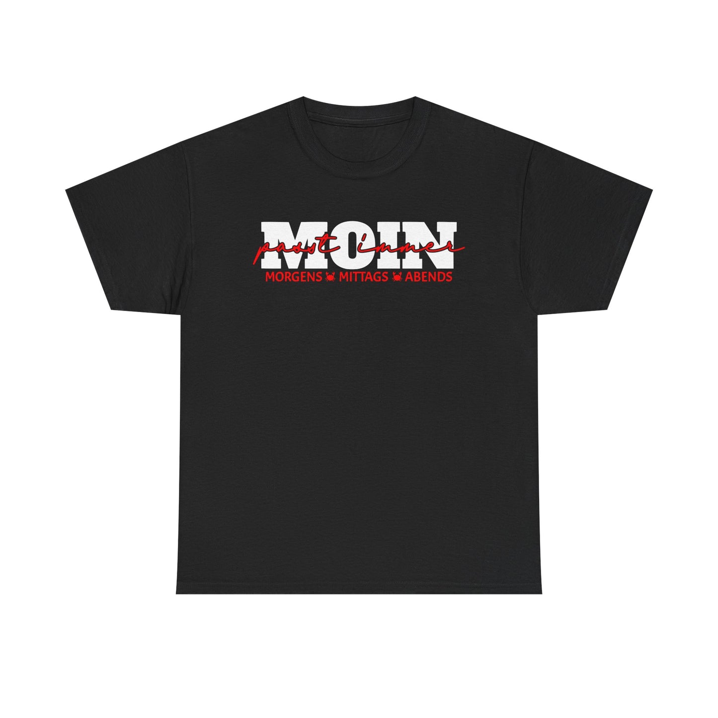 T-Shirt "MOIN-passt immer" S-5XL