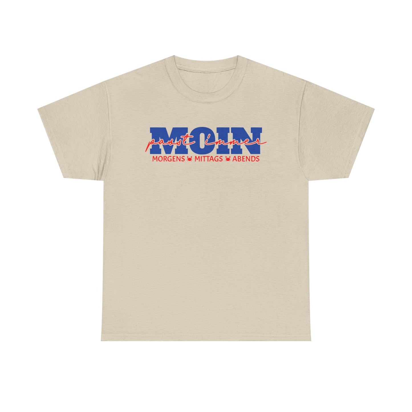 T-Shirt "MOIN-passt immer" S-5XL