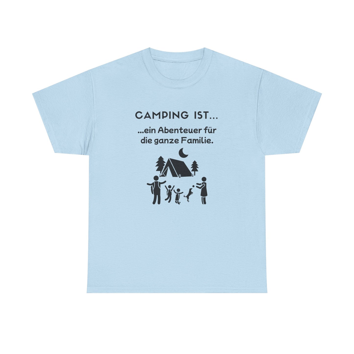 T-Shirt "Camping ist..."- Familienabenteuer S-5XL