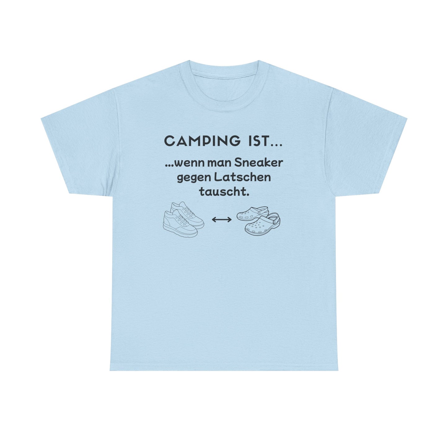 T-Shirt "Camping ist..."- Sneaker S-5XL