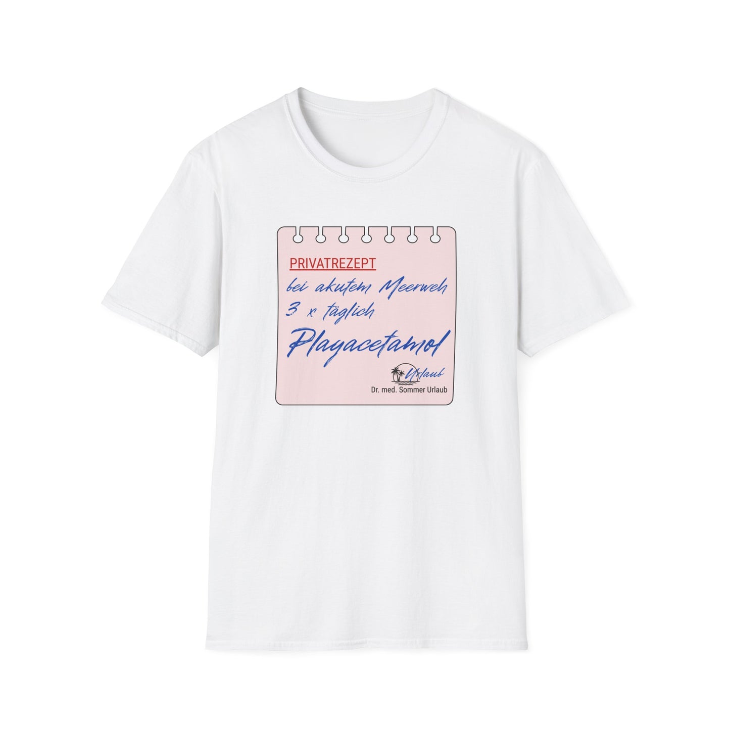 Premium T-Shirt "Rezept Playacetamol" S-5XL