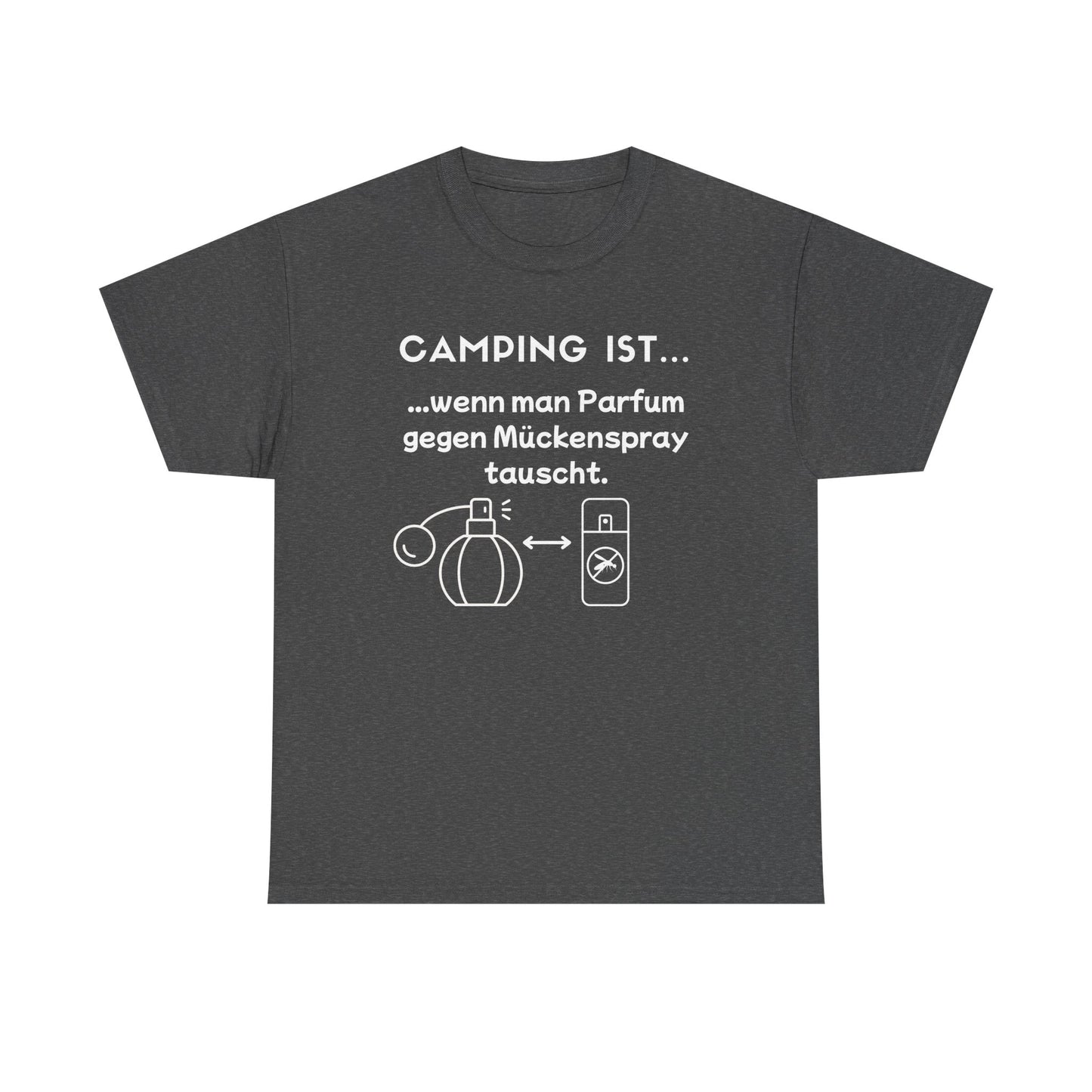 T-Shirt "Camping ist..."- Parfum S-5XL