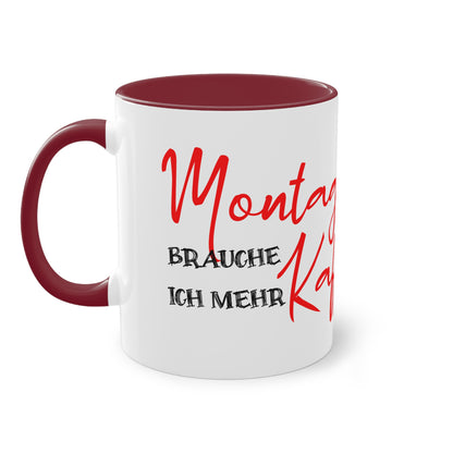 Tasse "Montagskaffee"