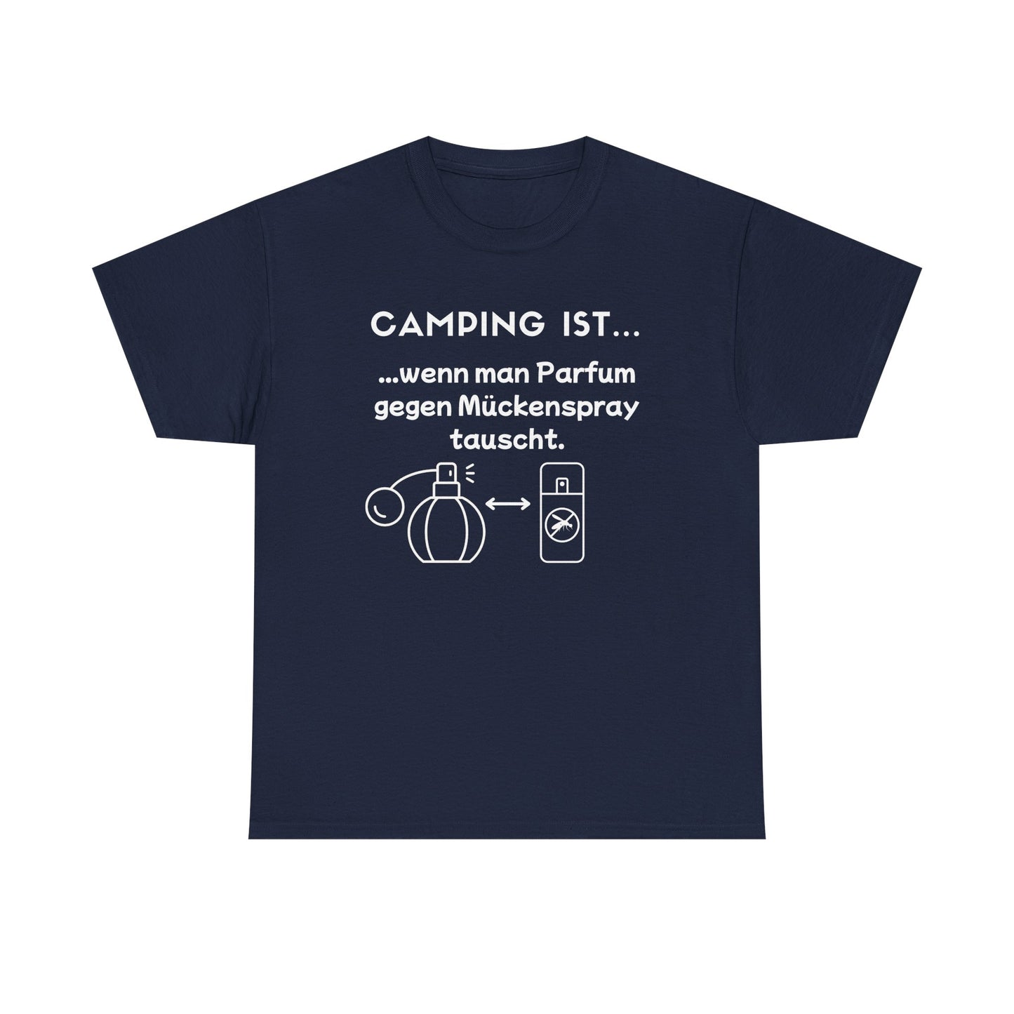 T-Shirt "Camping ist..."- Parfum S-5XL