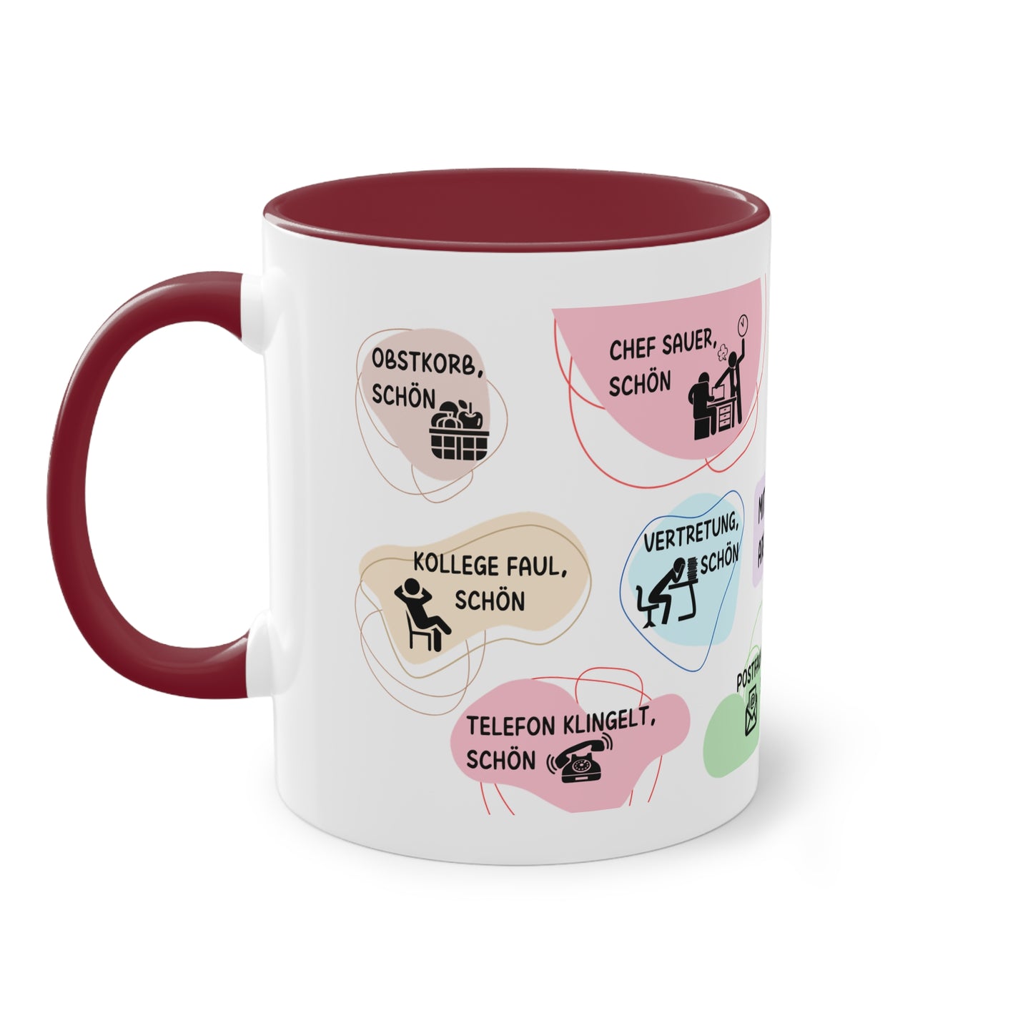 Tasse "Mit dir ist die Arbeit schön"