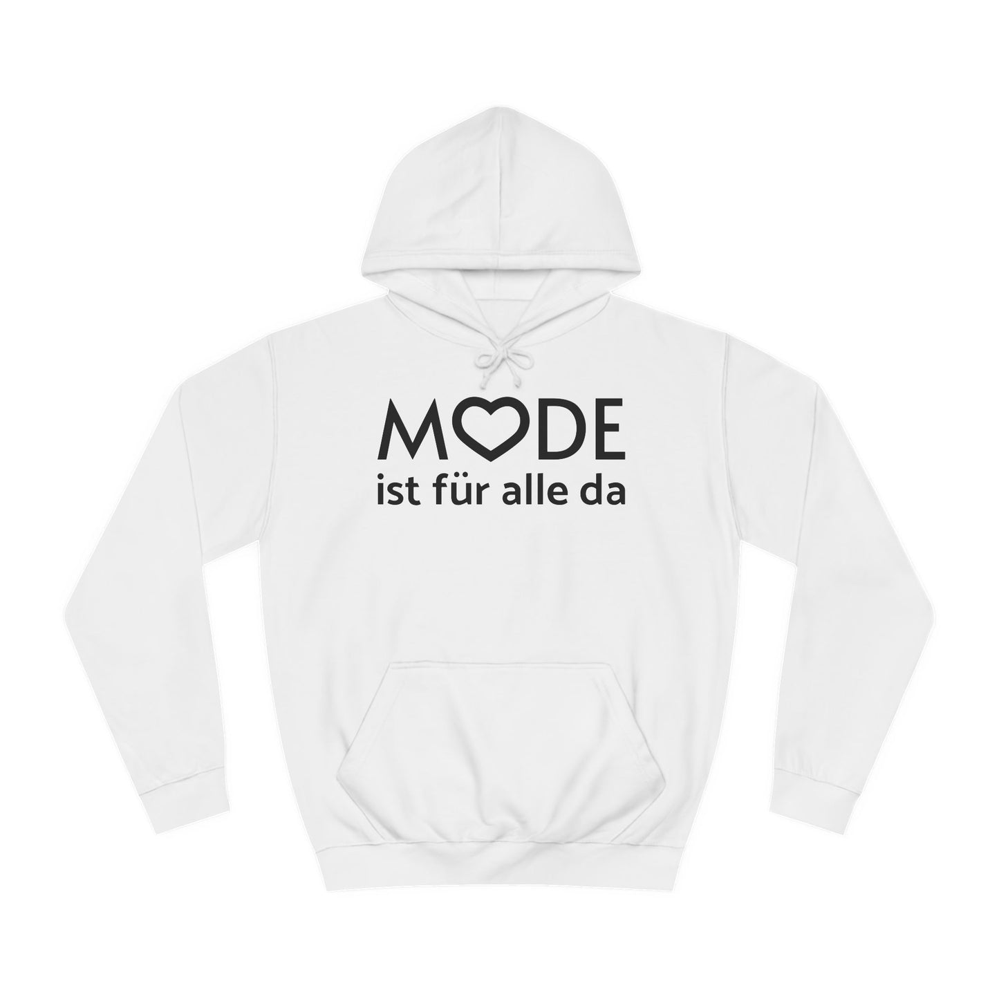 Hoodie "Mode ist für alle da" XS-5XL