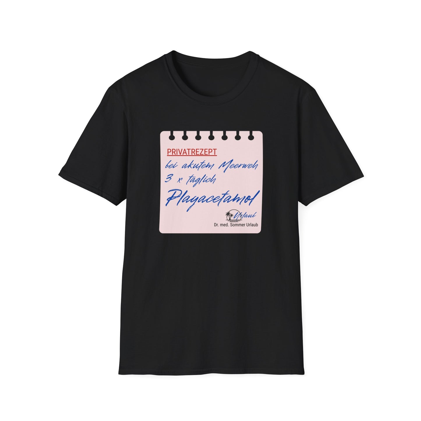 Premium T-Shirt "Rezept Playacetamol" S-5XL