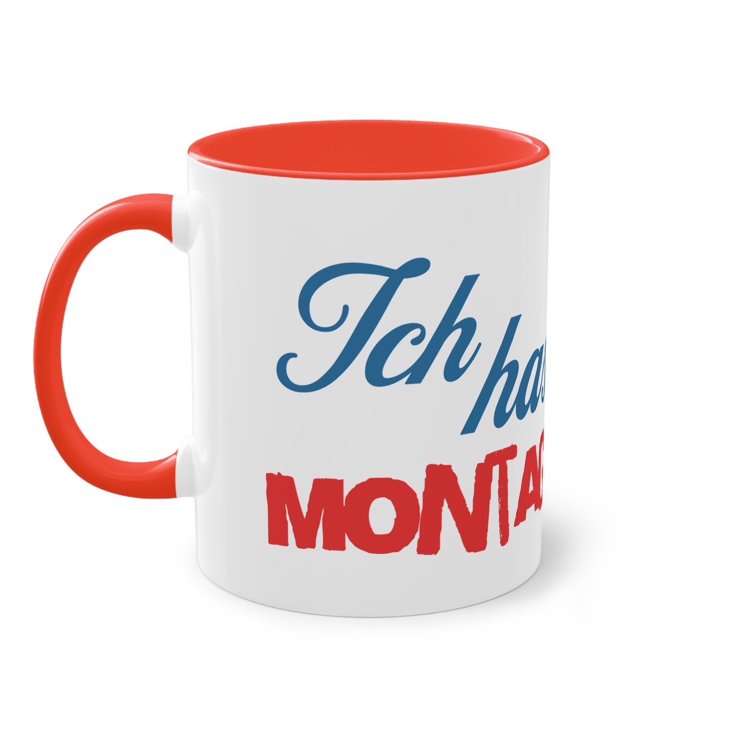 Tasse "Ich hasse Montage"