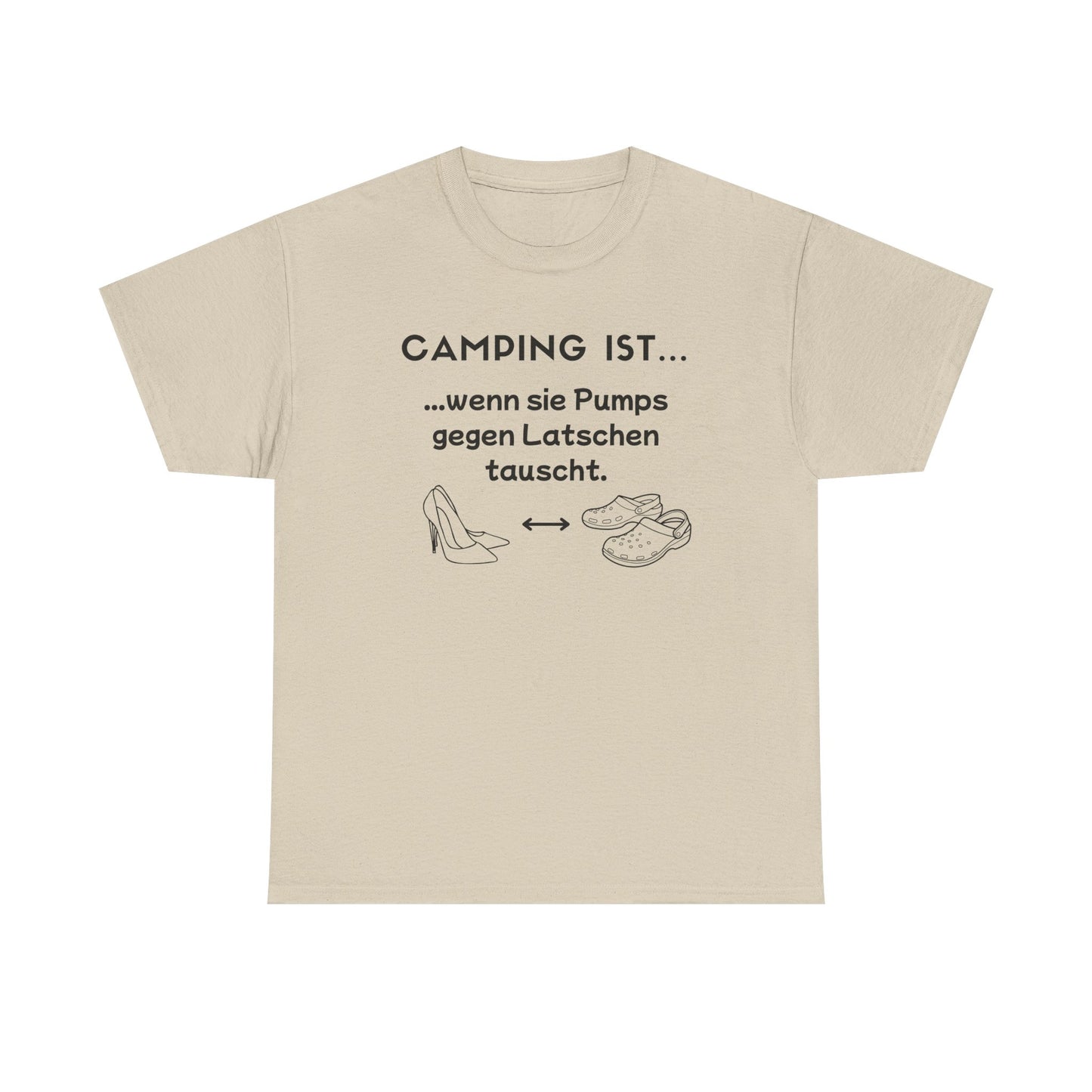 T-Shirt "Camping ist..."- Pumps S-5XL