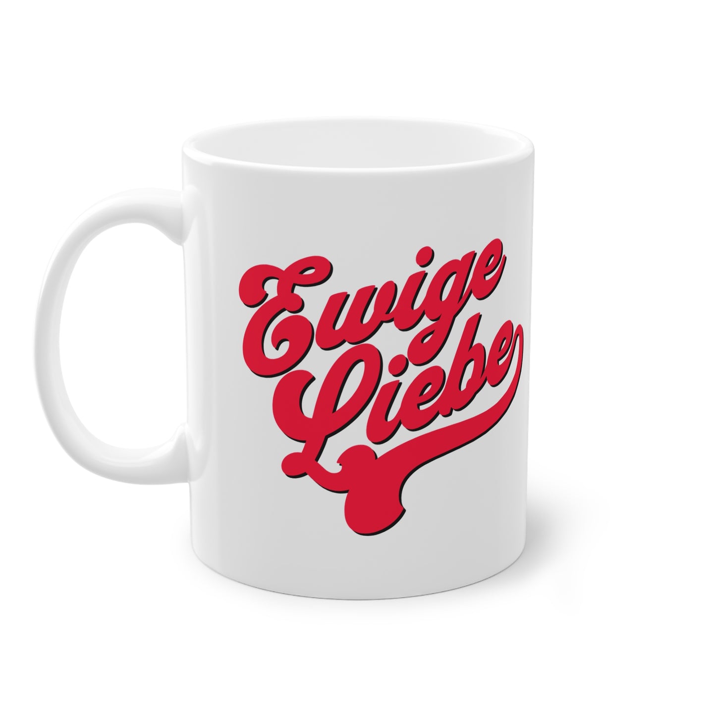 Tasse "Ewige Liebe"