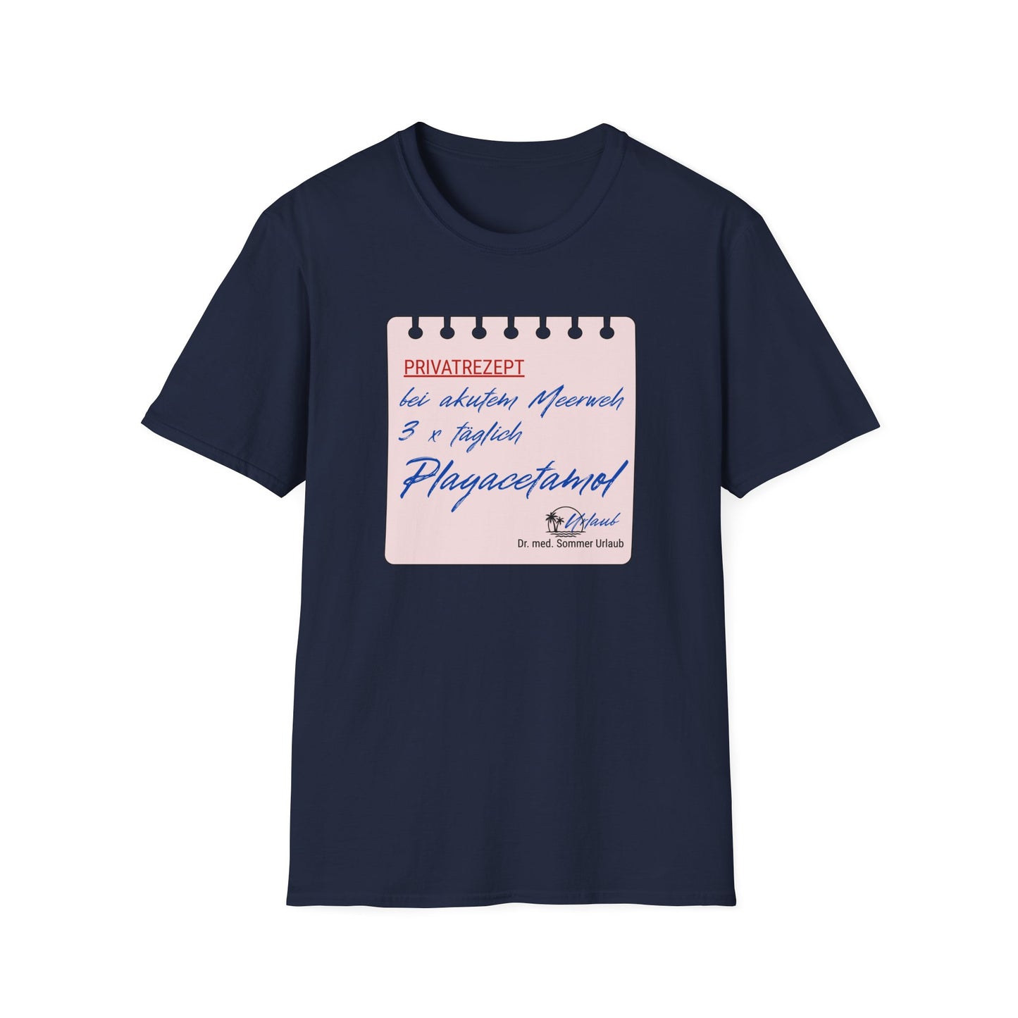 Premium T-Shirt "Rezept Playacetamol" S-5XL