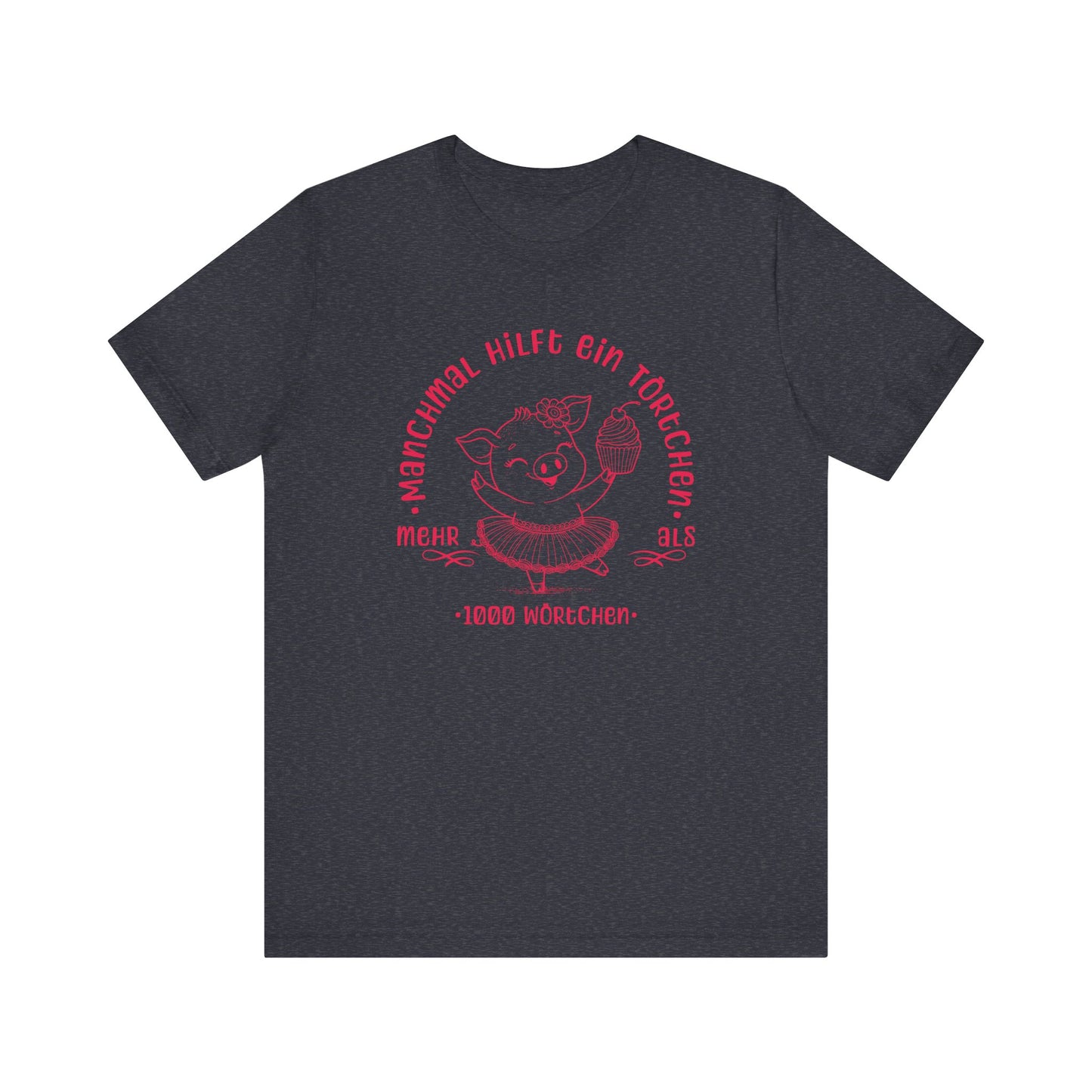 Jersey T-Shirt "Törtchen" S-3XL