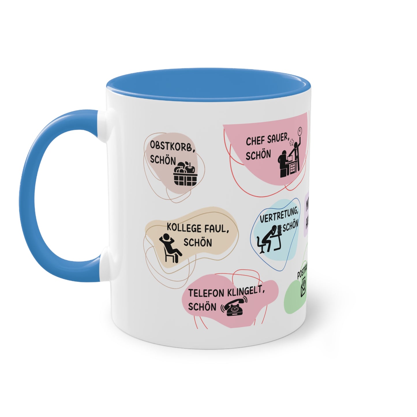 Tasse "Mit dir ist die Arbeit schön"