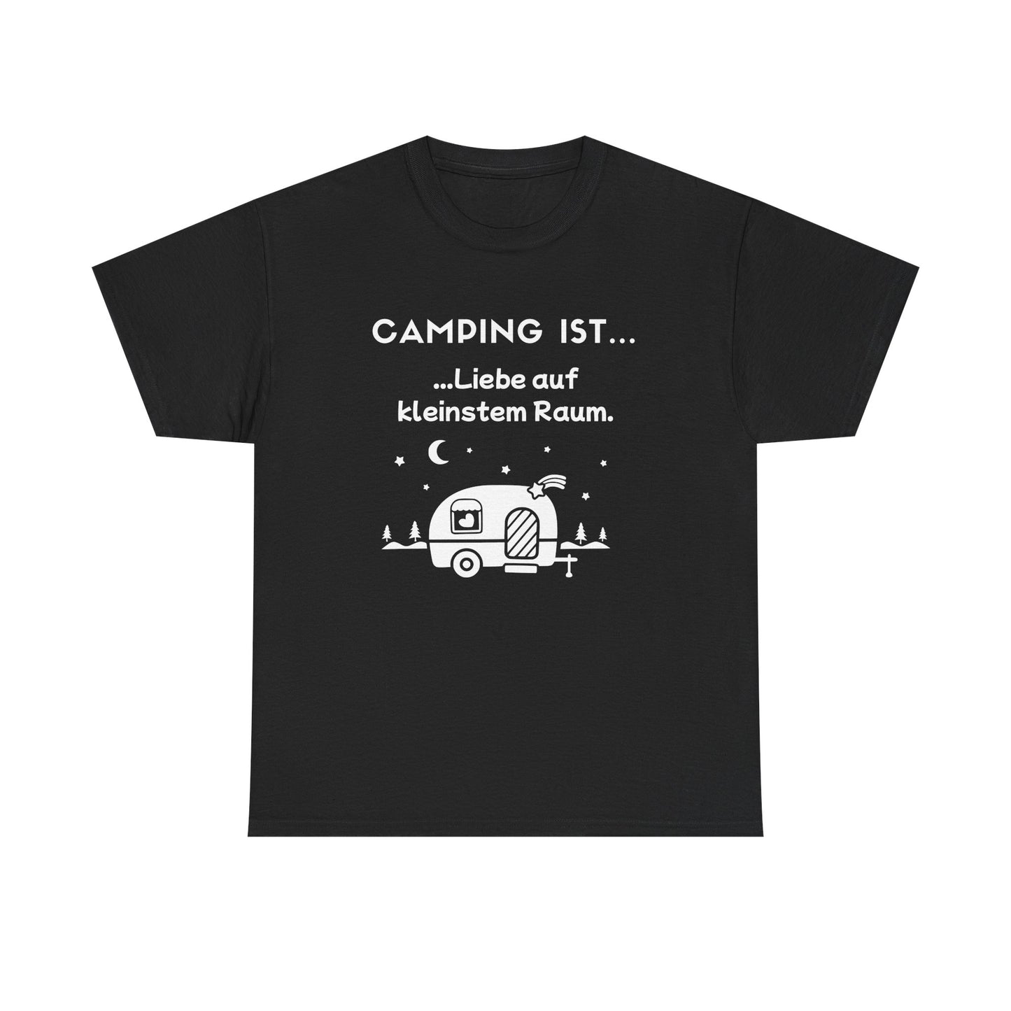 T-Shirt "Camping ist-Liebesraum" S-5XL