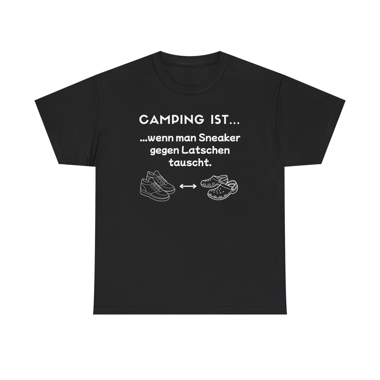 T-Shirt "Camping ist..."- Sneaker S-5XL