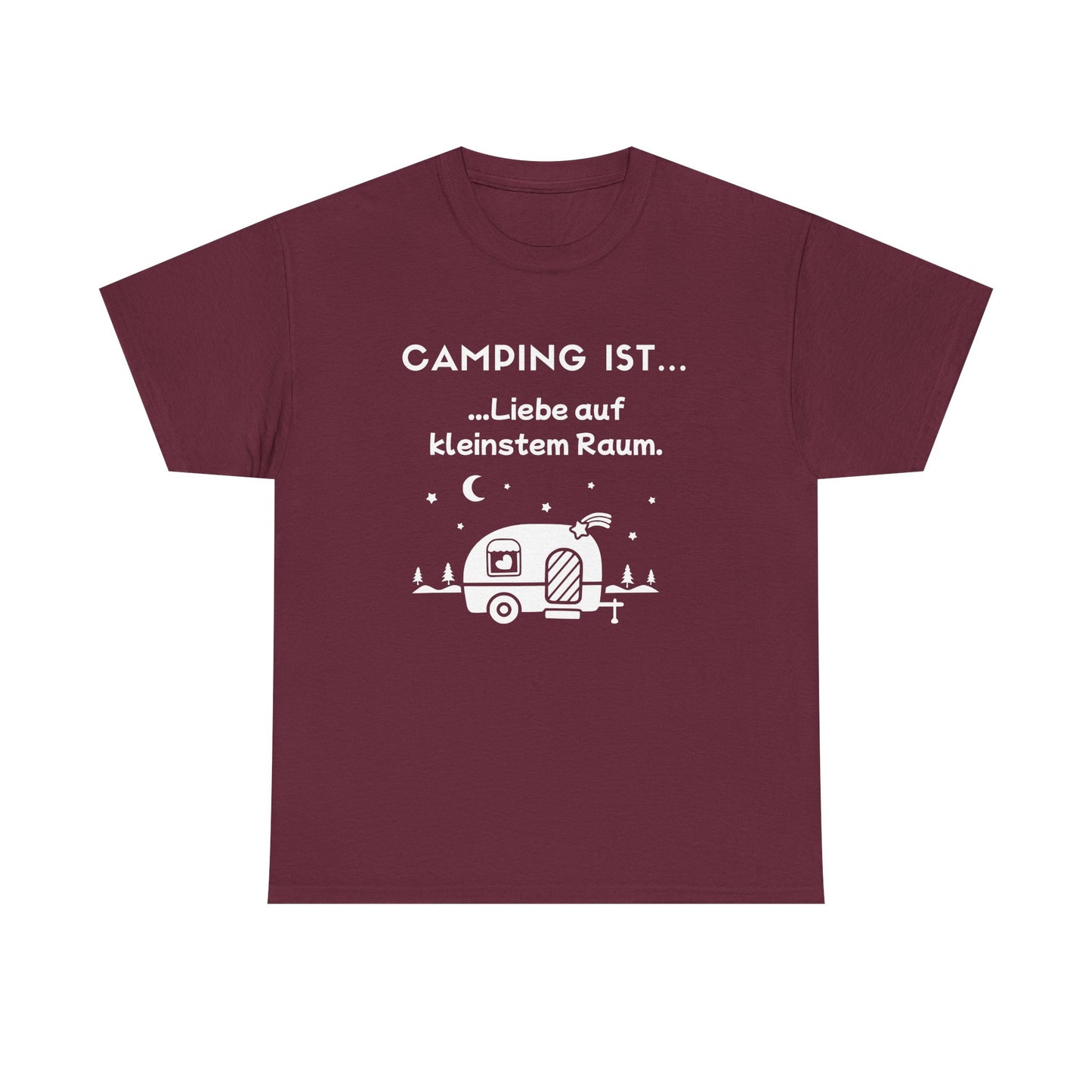 T-Shirt "Camping ist-Liebesraum" S-5XL