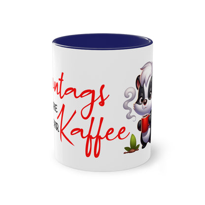 Tasse "Montagskaffee"
