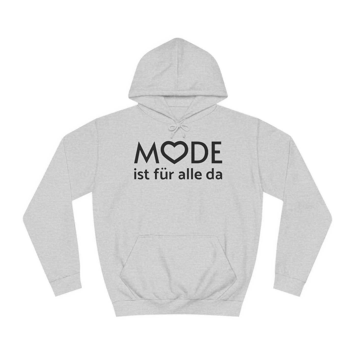 Hoodie "Mode ist für alle da" XS-5XL