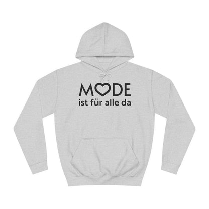 Hoodie "Mode ist für alle da" XS-5XL