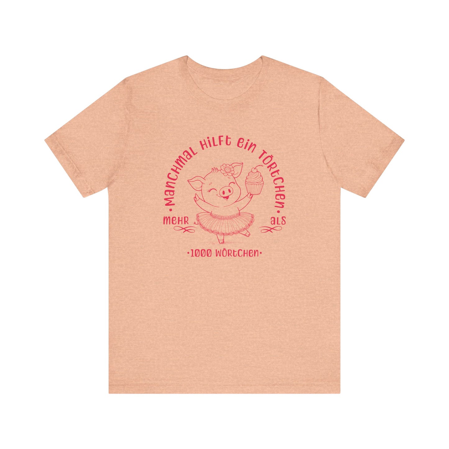 Jersey T-Shirt "Törtchen" S-3XL