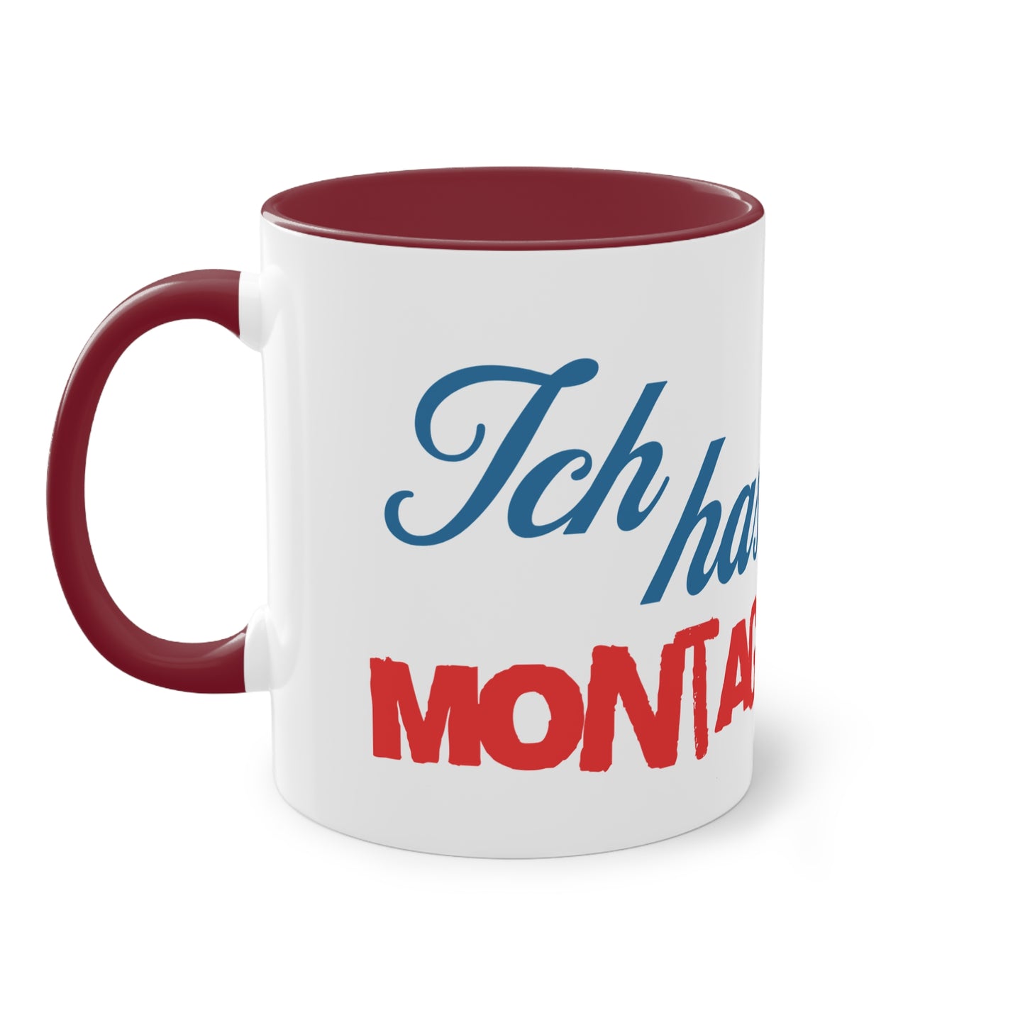 Tasse "Ich hasse Montage"