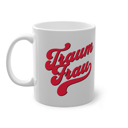 Tasse "Traumfrau"