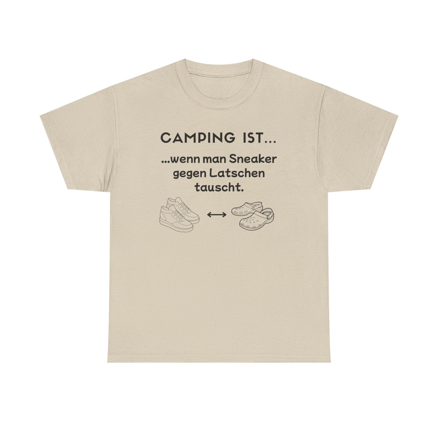 T-Shirt "Camping ist..."- Sneaker S-5XL