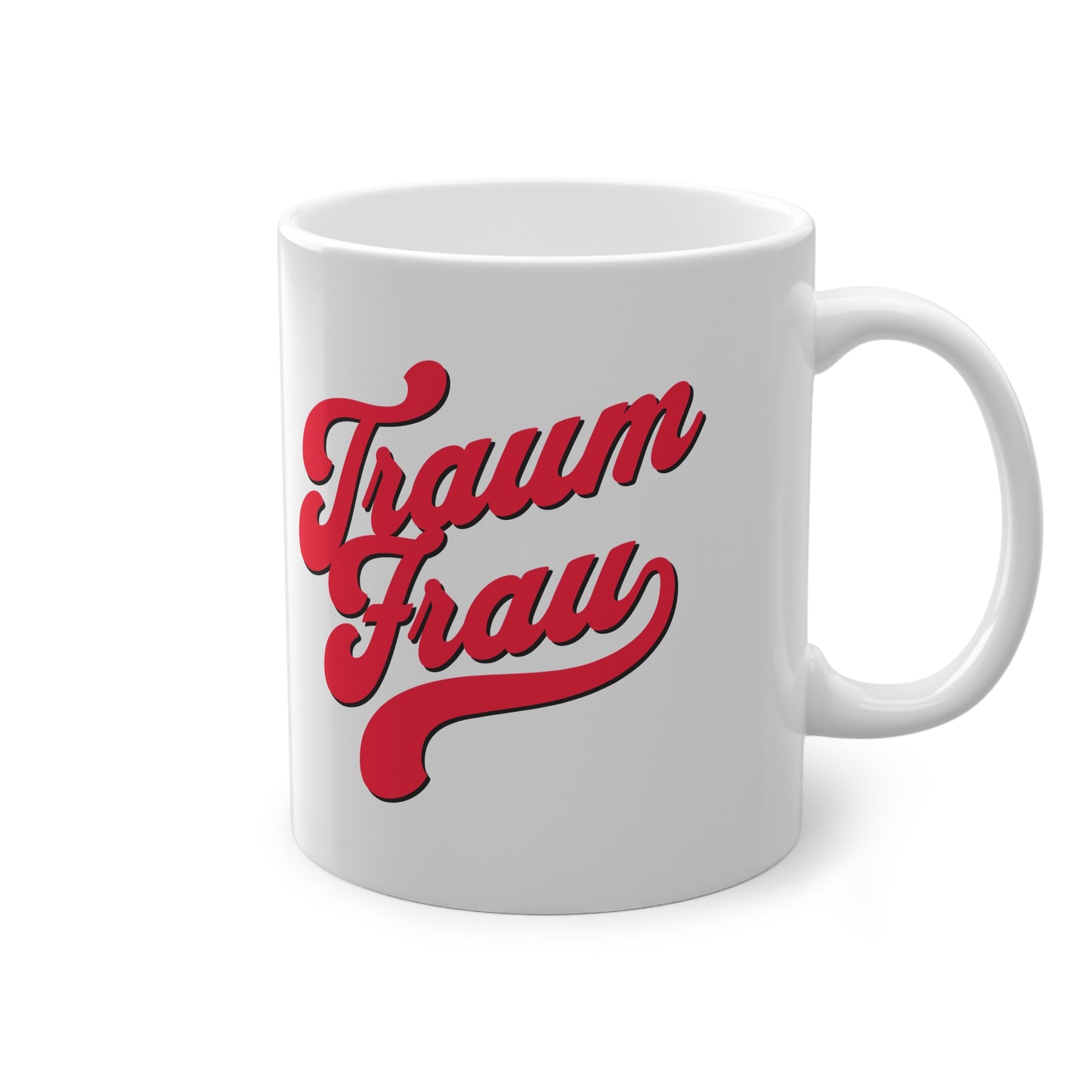 Tasse "Traumfrau"