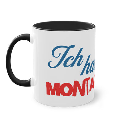 Tasse "Ich hasse Montage"