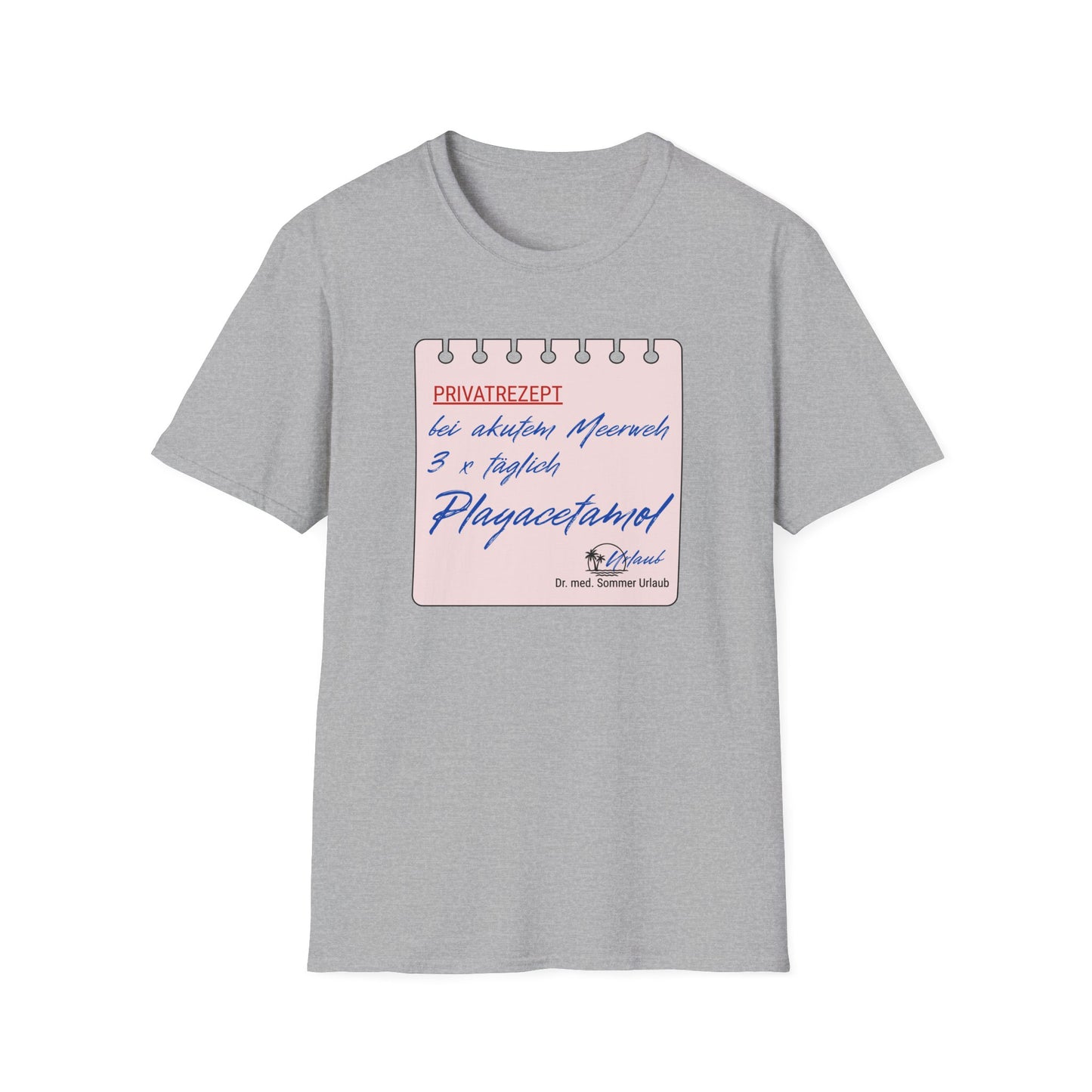 Premium T-Shirt "Rezept Playacetamol" S-5XL