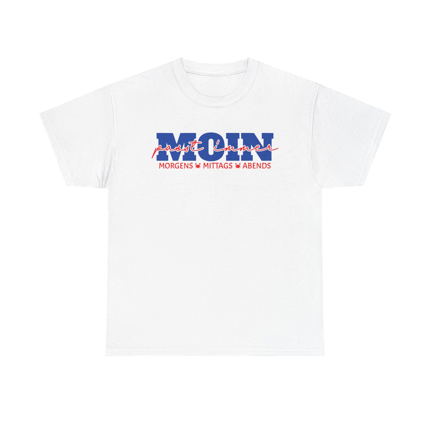 T-Shirt "MOIN-passt immer" S-5XL
