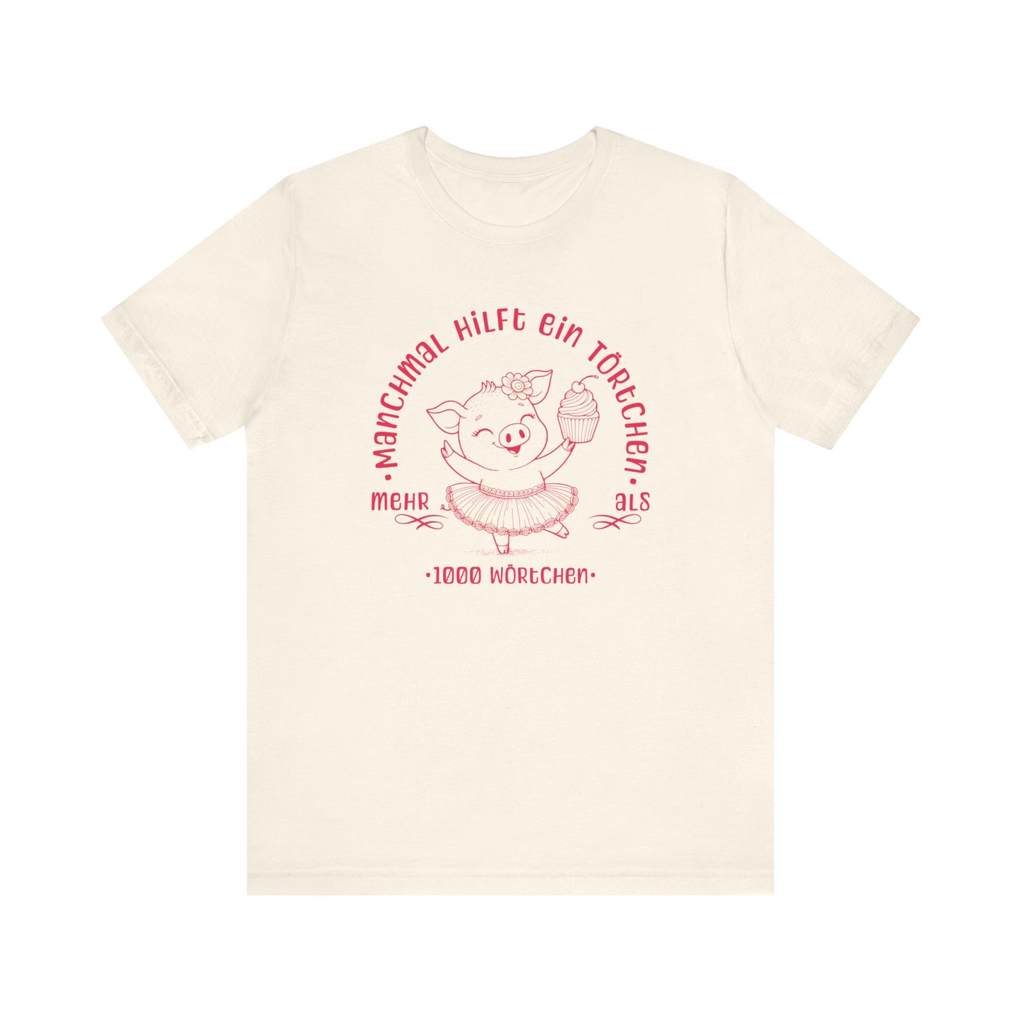 Jersey T-Shirt "Törtchen" S-3XL