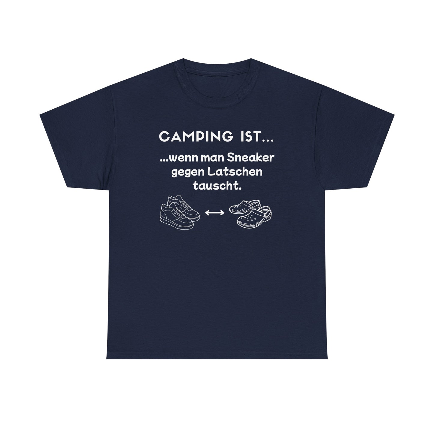 T-Shirt "Camping ist..."- Sneaker S-5XL