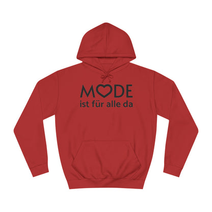 Hoodie "Mode ist für alle da" XS-5XL